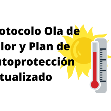 Protocolo Ola de Calor y Plan de Autoprotección actualizado